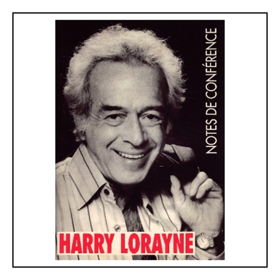 Notes de conférence Harry Lorayne